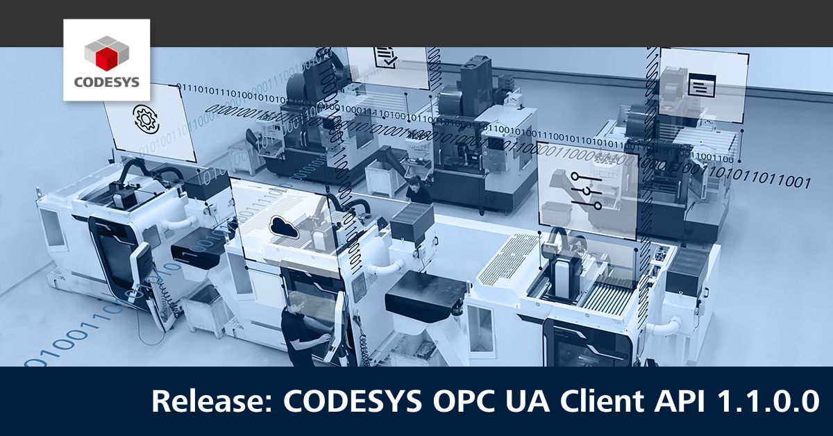 Release CODESYS OPC UA Client API 1.1.0.0